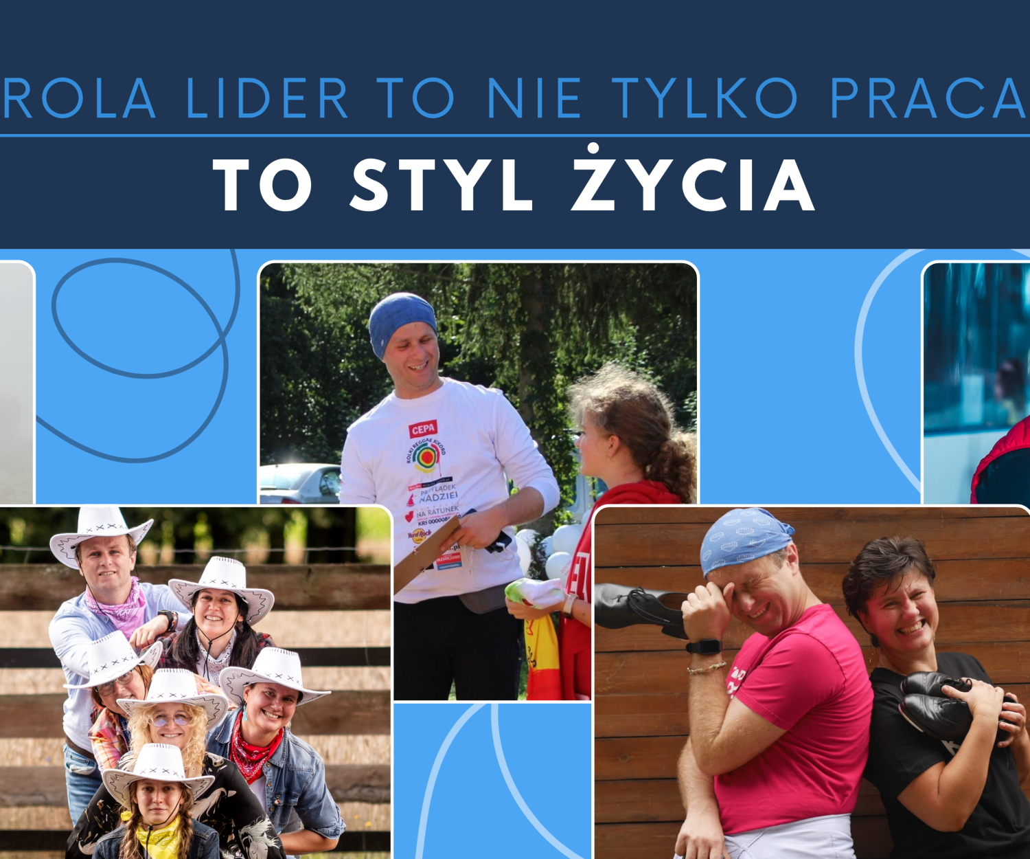 rola lidera to nie tylko praca to styl życia